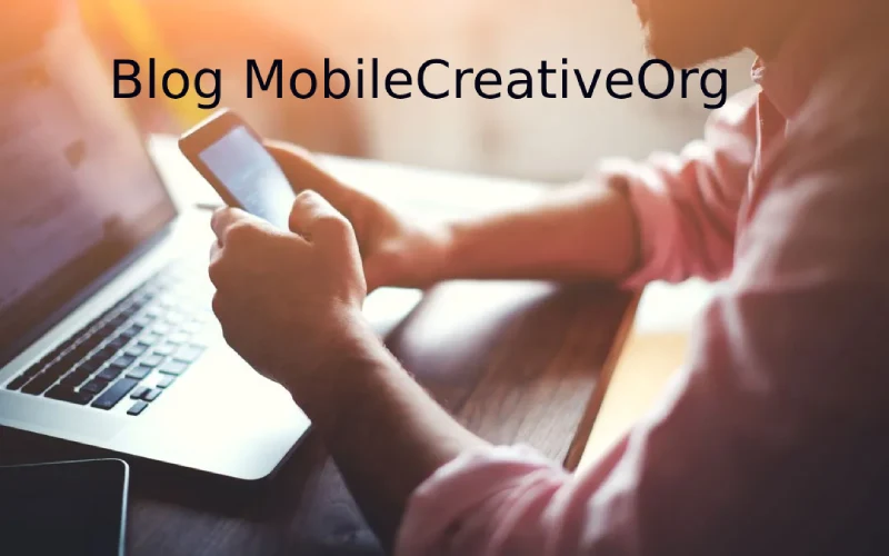 Blog MobileCreativeorg